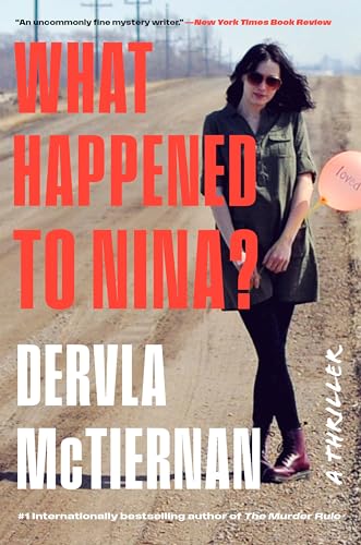 9780063042254: What Happened to Nina?: A Thriller