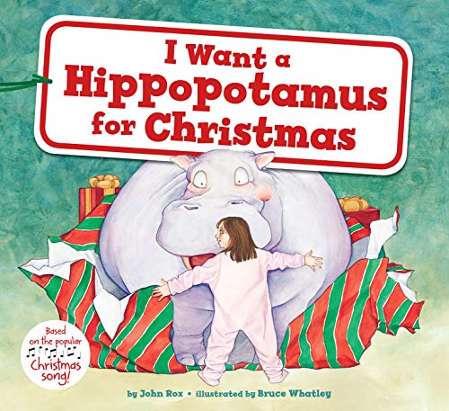 Imagen de archivo de I Want a Hippopotamus for Christmas: A Christmas Holiday Book for Kids a la venta por Orion Tech