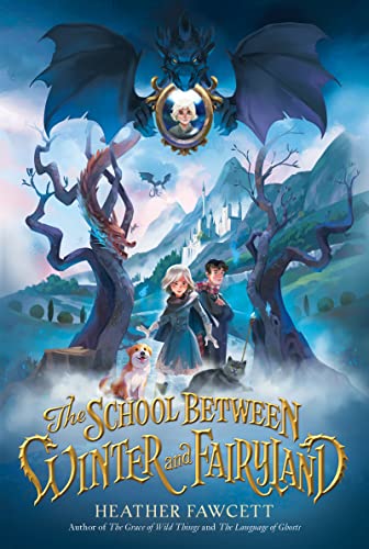 Beispielbild fr The School Between Winter and Fairyland zum Verkauf von Blackwell's