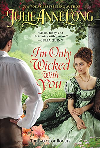 Beispielbild fr I'm Only Wicked with You: The Palace of Rogues (The Palace of Rogues, 3) zum Verkauf von ZBK Books