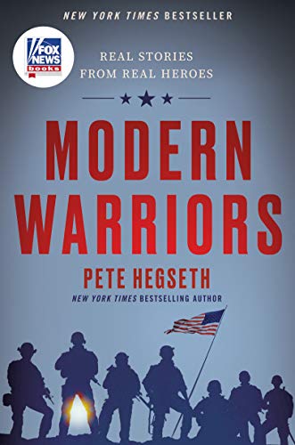 Stock image for Modern Warriors: Real Stories from Real Heroes for sale by SecondSale