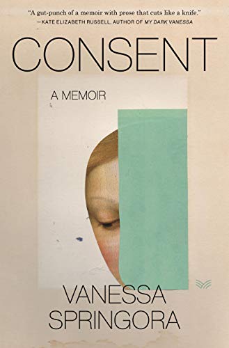 Imagen de archivo de Consent: A Memoir a la venta por Dream Books Co.