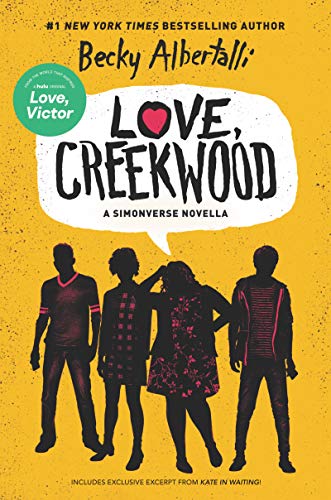 Beispielbild fr Love, Creekwood: A Simonverse Novella zum Verkauf von Gulf Coast Books