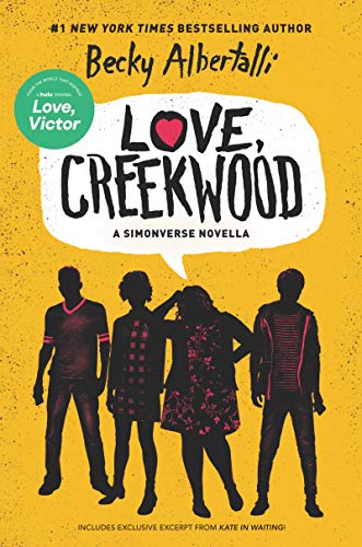 9780063048126: Love, Creekwood: A Simonverse Novella
