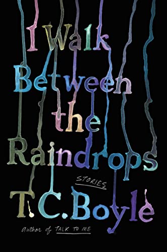 Stock image for I Walk Between the Raindrops: Stories for sale by City Lights Bookstore