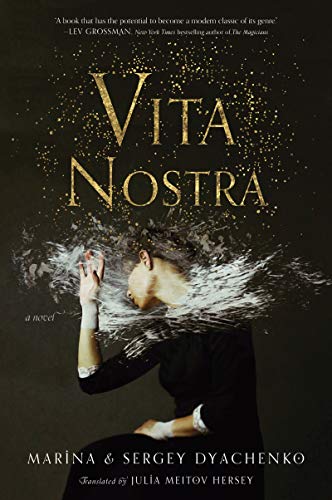 Imagen de archivo de Vita Nostra: A Novel (Vita Nostra, 1) a la venta por HPB-Ruby