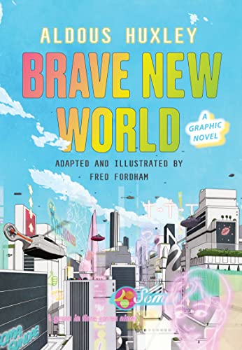 Stock image for Brave New World: A Graphic Novel for sale by Blindpig Books