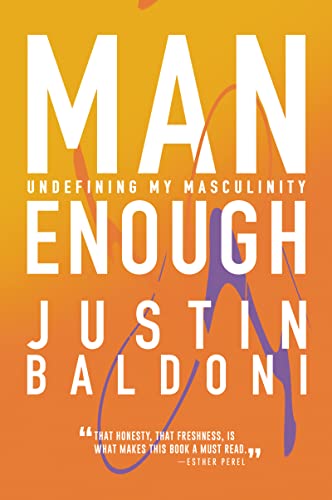9780063055605: Man Enough: Undefining My Masculinity