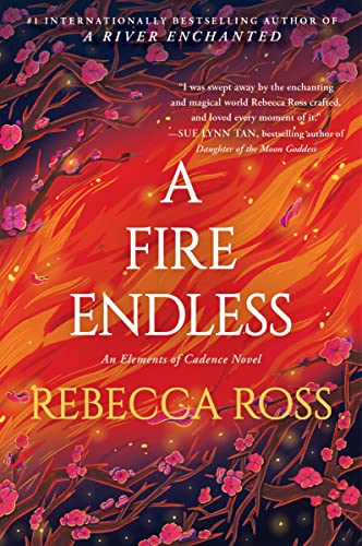 Stock image for A Fire Endless: A Novel (Elements of Cadence, 2) for sale by HPB-Emerald