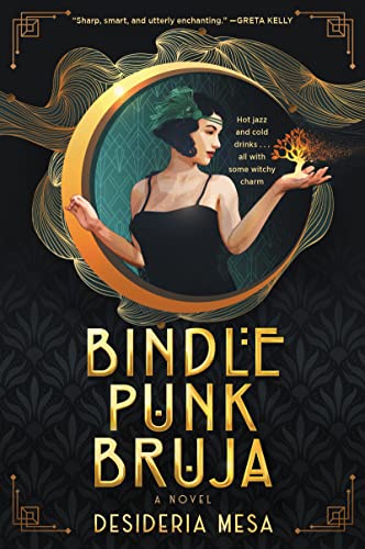 Beispielbild fr Bindle Punk Bruja: A Novel zum Verkauf von SecondSale