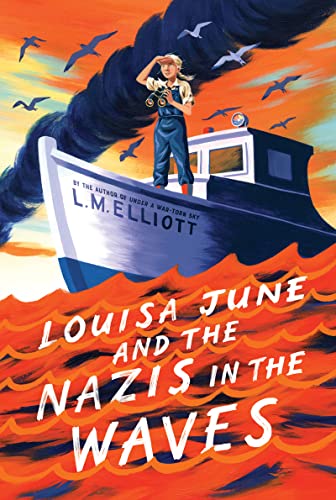 Stock image for Louisa June and the Nazis in the Waves for sale by ThriftBooks-Atlanta