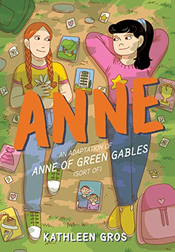 

Anne: An Adaptation of Anne of Green Gables (Sort Of)