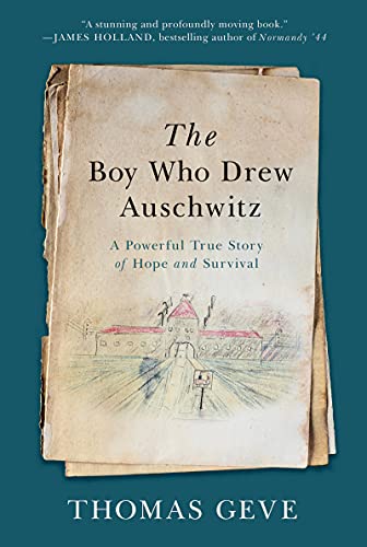 Stock image for The Boy Who Drew Auschwitz A Powerful True Story of Hope and Survival for sale by Nilbog Books