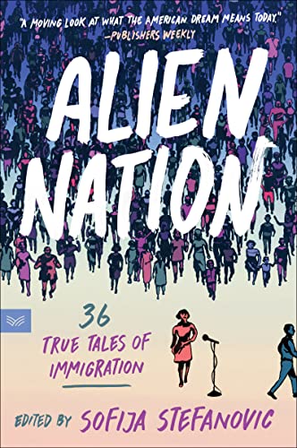 Beispielbild fr Alien Nation: 36 True Tales of Immigration zum Verkauf von BooksRun