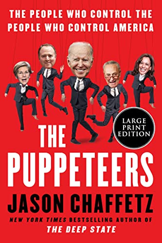 Stock image for The Puppeteers: The People Who Control the People Who Control America for sale by Bookmans