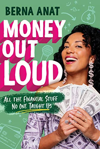 Stock image for Money Out Loud: All the Financial Stuff No One Taught Us for sale by Monster Bookshop