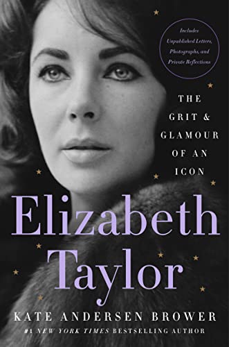 Imagen de archivo de Elizabeth Taylor: The Grit & Glamour of an Icon a la venta por Goodwill of Colorado