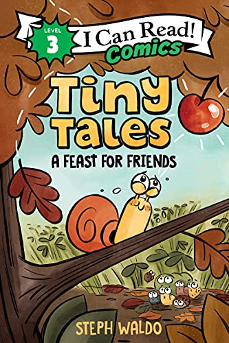 Stock image for Tiny Tales: A Feast for Friends (I Can Read Comics Level 3) for sale by SecondSale