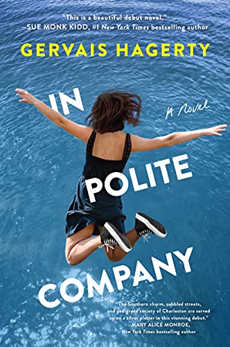 Stock image for In Polite Company: A Novel for sale by SecondSale