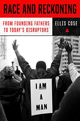 Stock image for Race and Reckoning : From Founding Fathers to Today's Disruptors for sale by Better World Books