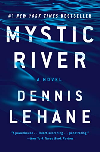 Beispielbild fr Mystic River: A Novel zum Verkauf von KuleliBooks