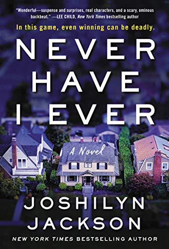 Stock image for Never Have I Ever: A Novel for sale by SecondSale