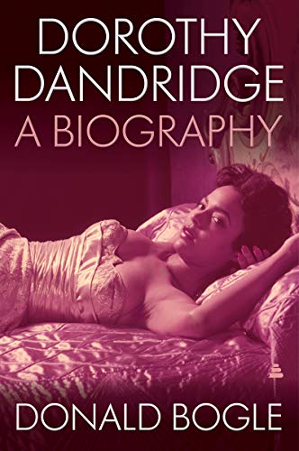 Stock image for Dorothy Dandridge: A Biography for sale by BooksRun