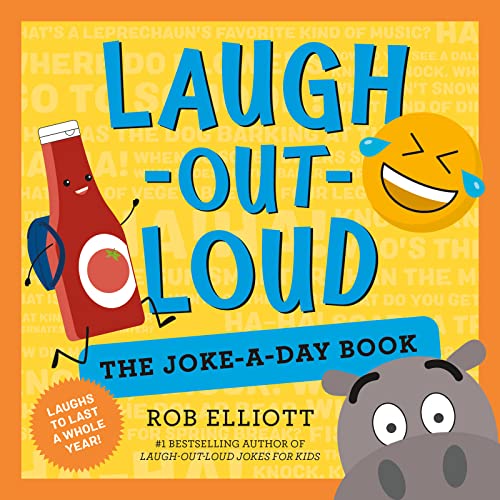 Beispielbild fr Laugh-Out-Loud: The Joke-a-Day Book: A Year of Laughs (Laugh-Out-Loud Jokes for Kids) zum Verkauf von Zoom Books Company