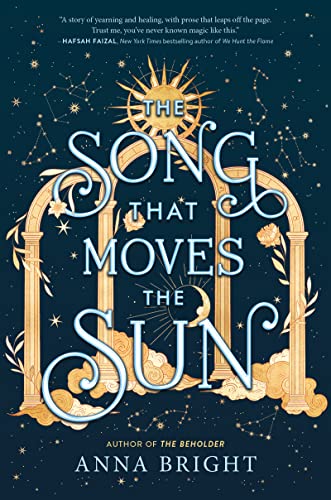 Beispielbild fr The Song That Moves the Sun zum Verkauf von Better World Books