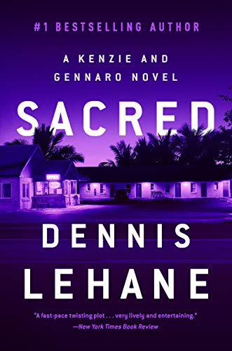 Stock image for Sacred: A Kenzie and Gennaro Novel (Patrick Kenzie and Angela Gennaro Series, 3) for sale by Ebooksweb