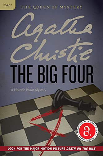 Beispielbild fr The Big Four: A Hercule Poirot Mystery: The Official Authorized Edition (Hercule Poirot Mysteries, 5) zum Verkauf von Dream Books Co.