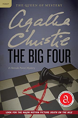 Imagen de archivo de The Big Four: A Hercule Poirot Mystery: The Official Authorized Edition (Hercule Poirot Mysteries, 5) a la venta por Dream Books Co.
