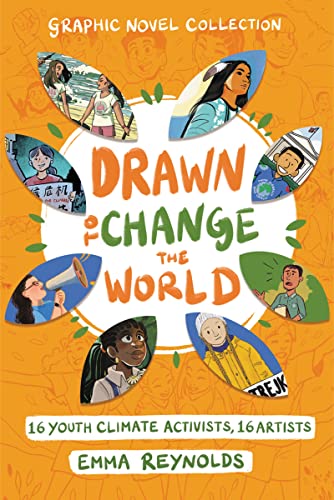 Stock image for Drawn to Change the World Graphic Novel Collection: 16 Youth Climate Activists, 16 Artists for sale by GF Books, Inc.