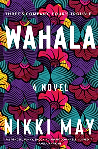 Stock image for Wahala: A Novel for sale by Blue Vase Books