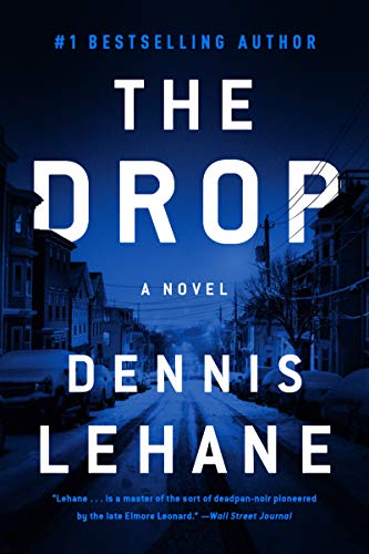 Beispielbild fr The Drop: A Novel zum Verkauf von SecondSale