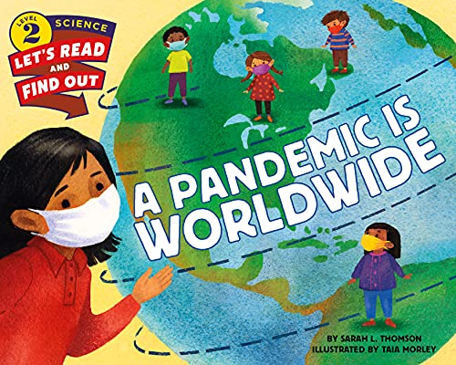 Beispielbild fr A Pandemic Is Worldwide (Let's-Read-and-Find-Out Science 2) zum Verkauf von BooksRun