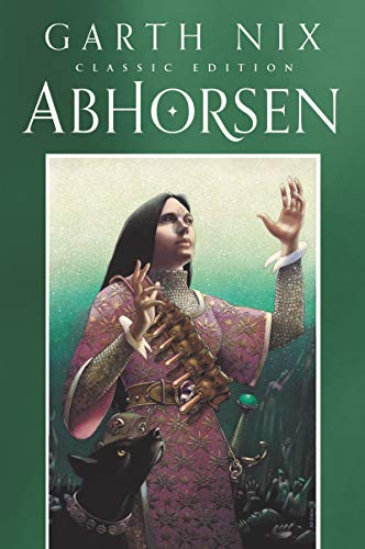 Imagen de archivo de Abhorsen Classic Edition (Old Kingdom, 3) a la venta por HPB Inc.