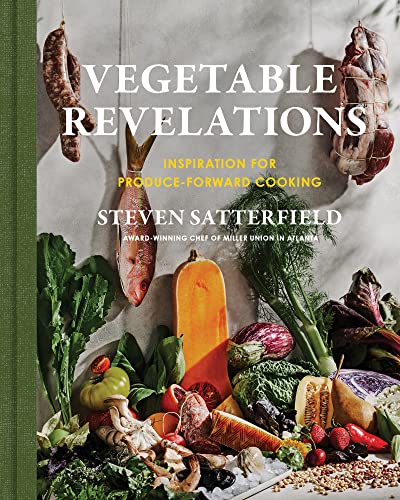 Stock image for Vegetable Revelations: Inspiration for Produce-Forward Cooking for sale by Book Deals