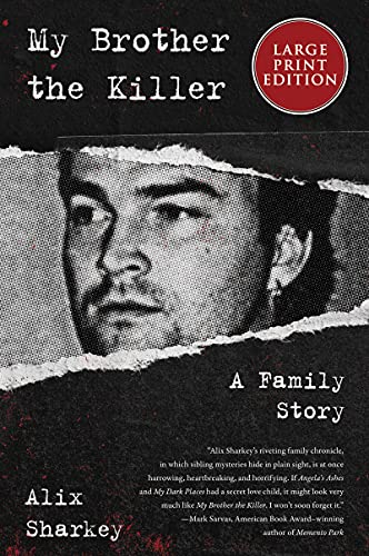 Stock image for My Brother the Killer: A Family Story (Large Print Edition) for sale by BookOutlet