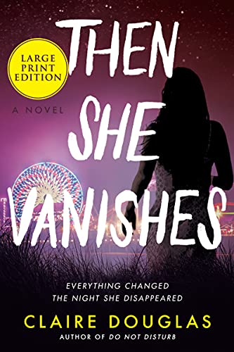 9780063090644: Then She Vanishes: A Novel