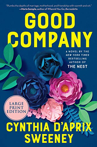 Beispielbild fr Good Company: A Novel zum Verkauf von SecondSale