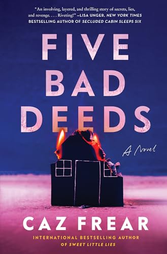 Imagen de archivo de Five Bad Deeds: A Novel a la venta por Housing Works Online Bookstore