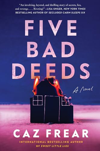 Imagen de archivo de Five Bad Deeds: A Novel a la venta por New Legacy Books