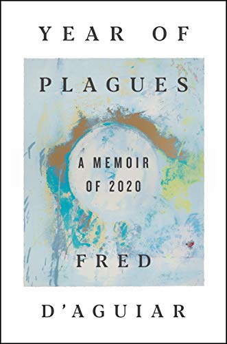Beispielbild fr Year of Plagues : A Memoir Of 2020 zum Verkauf von Better World Books