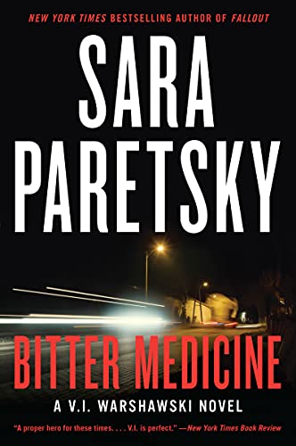 9780063092648: Bitter Medicine: A V.I. Warshawski Novel (V.I. Warshawski Novels)