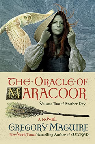 9780063094017: The Oracle of Maracoor: A Novel: 2 (Another Day, 2)