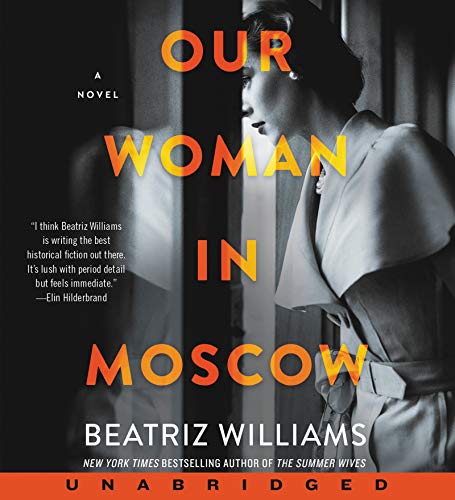 Imagen de archivo de Our Woman in Moscow CD: A Novel a la venta por SecondSale