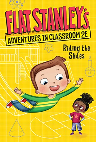 Stock image for Flat Stanley's Adventures in Classroom 2e #2: Riding the Slides for sale by ThriftBooks-Dallas