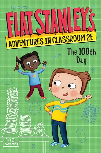 9780063095038: Flat Stanley's Adventures in Classroom 2E #3: The 100th Day