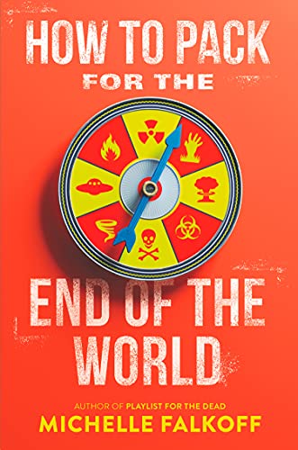 Imagen de archivo de HOW TO PACK FOR THE END OF THE WORLD a la venta por Books Puddle